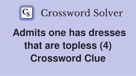 silly topless crowd|Get rid of topless alcoholic (4) Crossword Clue.